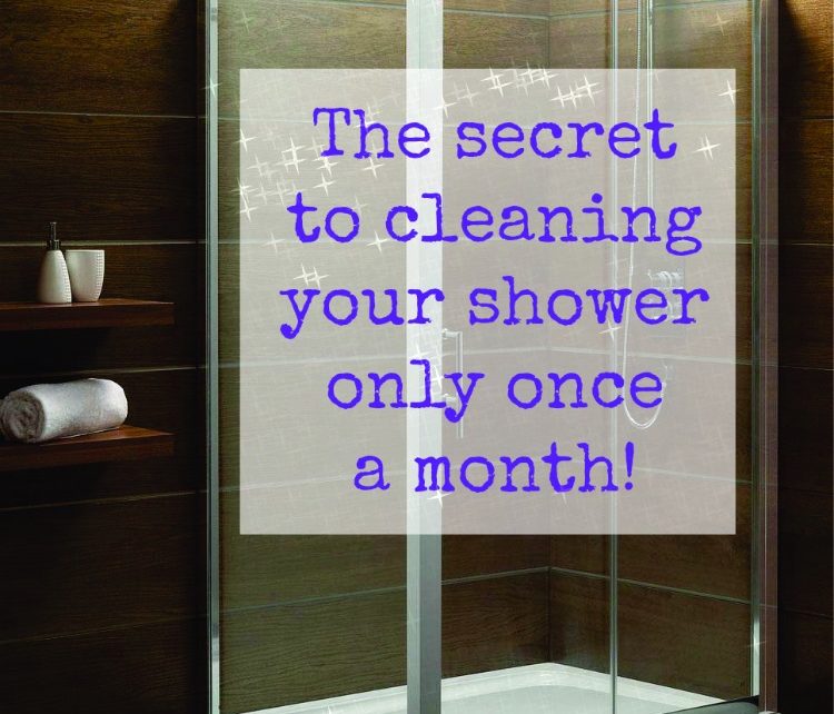 homemade shower cleaner is the secret to cleaning your shower only once a month