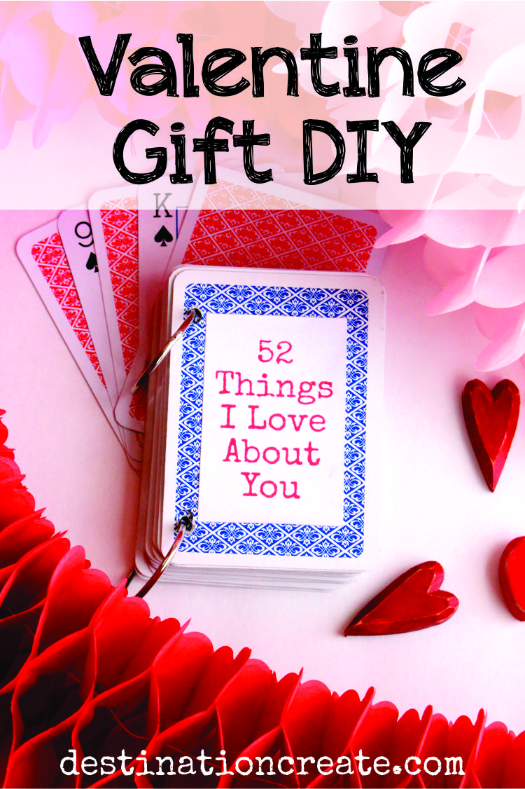 Looking for a quick & easy DIY Valentine Gift idea? I have just the thing. Turn a deck of playing cards into a "52 Reasons I love You" book. Your Sweetie will swoon! This idea is perfect for an anniversary gift or birthday gift.